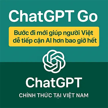 ChatGPT Go chính thức có mặt tại Việt Nam – gói chính chủ giá rẻ giúp người Việt dễ tiếp cận AI hơn