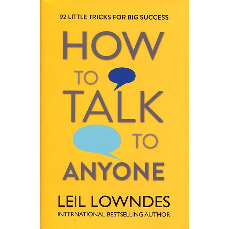 How to Talk to Anyone